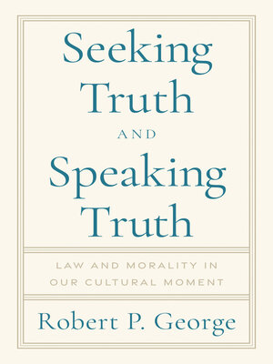 cover image of Seeking Truth and Speaking Truth